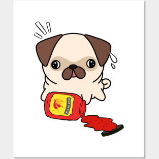 Funny Pug Spilled Hot Sauce Posters and Art